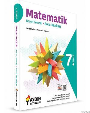  Aydın Yayınları 7 Sınıf Matematik Beceri Temelli Tamamı Video Çözümlü Soru Bankası Aydın | Kolektif | Aydın Yayınları | 9786058016255 