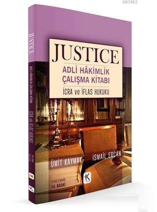 İcra ve İflas Hukuku - Justice Adli Hakimlik Çalışma Kitabı