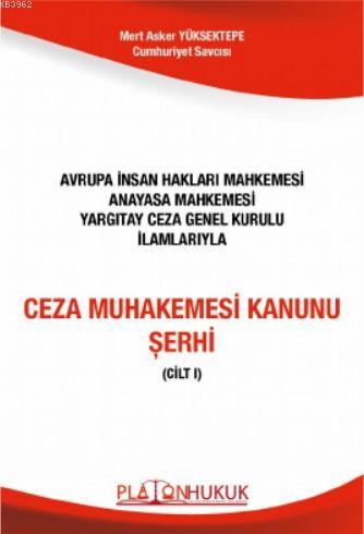 Ceza Muhakemesi Kanunu Şerhi 2 Cilt