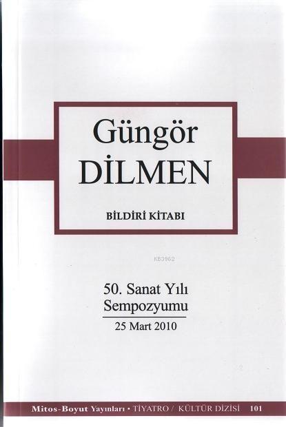 Bildiri Kitabı; 50. Sanat Yılı Sempozyumu 25 Mart 2010