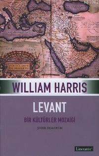 Levant - Bir Kültürler Mozayiği