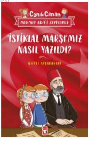 İstiklal Marşımız Nasıl Yazıldı? - Can İle Canan Mehmet Akif'i Seviyoruz