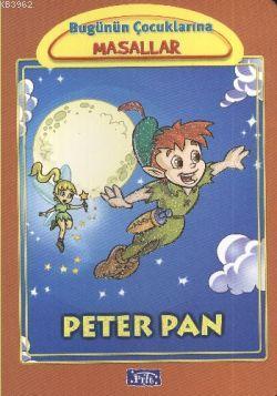 Peter Pan; Bugünün Çocuklarına Masallar