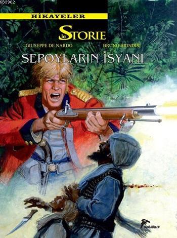 Le Storie Hikayeler 2 - Sepoyların İsyanı