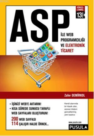 ASP ile Web Proğramcılığı ve Elektronik Ticaret