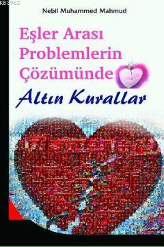  Eşler Arası Problemlerin Çözümünde Altın Kurallar | Kolektif1 | Karınca & Polen Yayınları | 9786055546465 | 