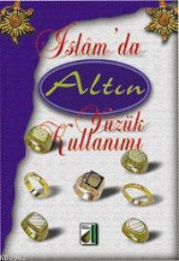 İslamda Altın Yüzük Kullanımı