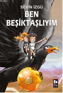 Ben Beşiktaşlıyım