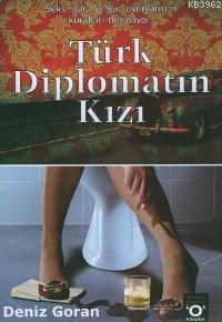Türk Diplomatın Kızı