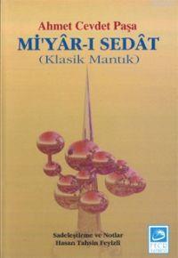 Miyar-ı Sedat; Klasik Mantık