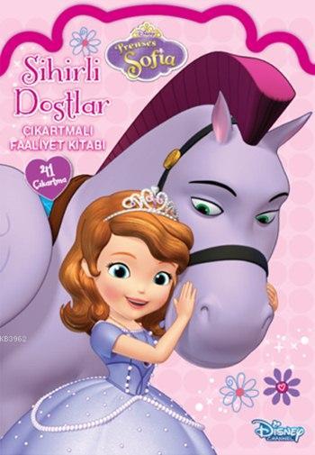 Disney Prenses Sofia Sihirli Dostlar (3+ Yaş); Çıkartmalı Faaliyet Kitabı