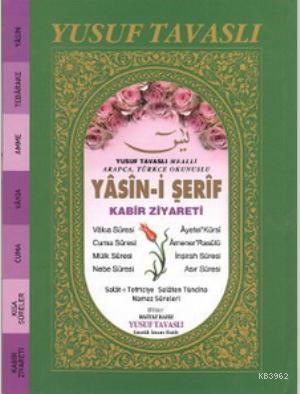 Yasin-i Şerif - Kabir Ziyareti (El Boy) (E15); Mealli - Arapça-Türkçe Okunuşlu