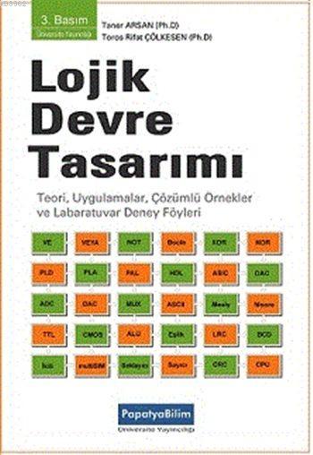 Lojik Devre Tasarımı; Bilgisayar ve Elektronik Mühendisliğinde