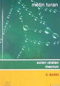 Suları Islatan Mecnun