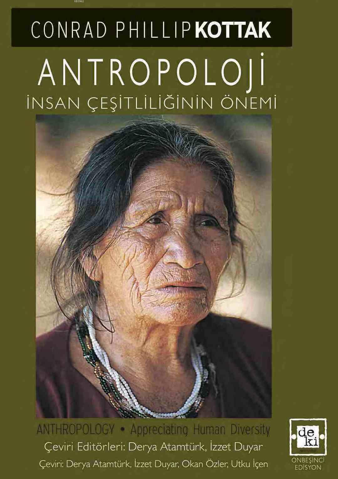 Antropoloji; İnsan Çeşitliliğinin Önemi