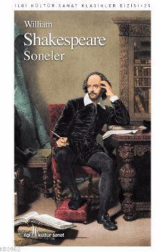  Soneler | William Shakespeare | Sezen Özgür Güngör | Tuğba Sinoplu | Yunus Karaaslan | İlgi Kültür Sanat Yayıncılık | 9786052022085 | 