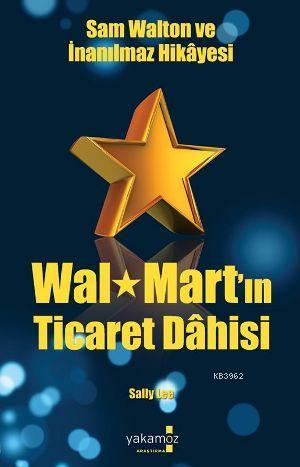 Sam Walton ve İnanılmaz Hikayesi| Wal Mart'ın Ticaret Dahisi