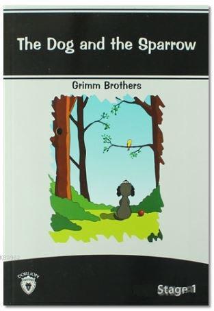 The Dog And The Sparrow Stage - 1