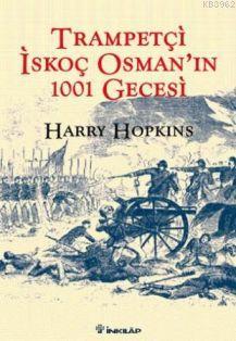 Trampetçi İskoç Osman'ın 1001 Gecesi