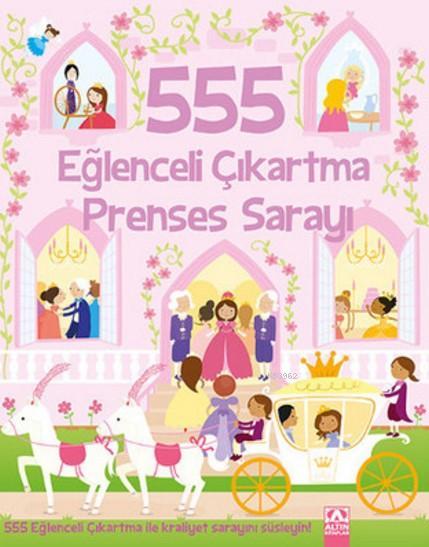555 Eğlenceli Çıkartma Prenses Sarayı