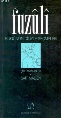 Bugünün Diliyle Seçmeler