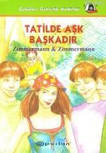 Tatilde Aşk Başkadır