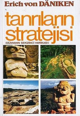 Tanrıların Stratejisi; Dünyanın Sekizinci Harikası