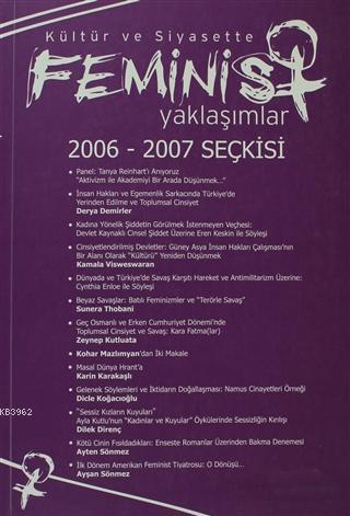 Kültür ve Siyasette Feminist Yaklaşımlar 2006 - 2007 Seçkisi