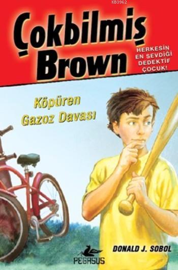 Çokbilmiş Brown 2; Köpüren Gazoz Davası