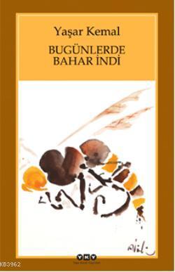 Bugünlerde Bahar İndi