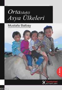 Orta(daki) Asya Ülkeleri