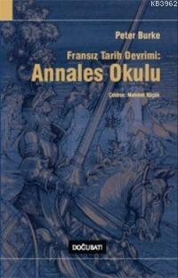Fransız Tarih Devrimi:; Annales Okulu