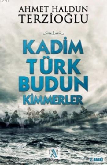 Kadim Türk Budun Kimmerler