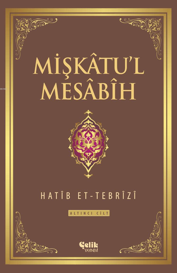 Mişkatül Mesabih ( 2 Cilt ) - مشكاة ...