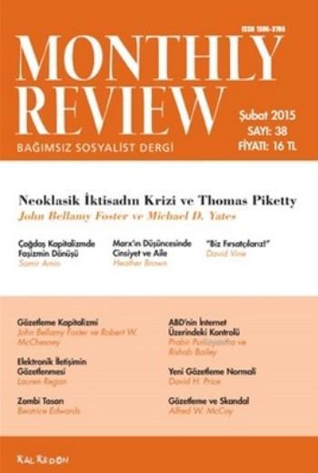 Monthly Review Bağımsız Sosyalist Dergi Sayı: 38