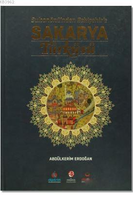 Sakarya Türküsü; Sultanönü'nden Eskişehir'e