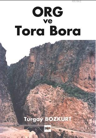Org ve Tora Bora