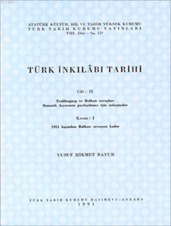 Türk İnkılabı Tarihi (Cilt 2-Kısım 1) - İkinci El