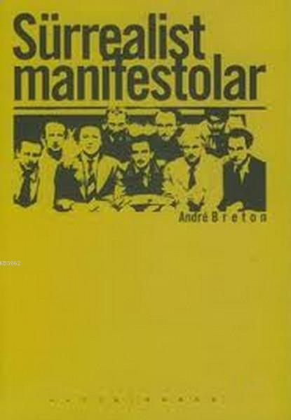 Sürrealist Manifestolar