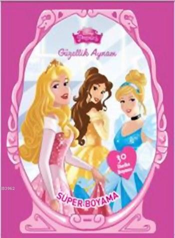 Disney Prenses - Güzellik Aynam Süper Boyama