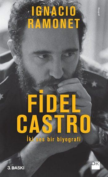 Fidel Castro; İki Ses Bir Biyografi