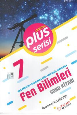  Palme Yayınları 7 Sınıf Fen Bilimleri Plus Serisi Soru Kitabı Palme | Yasemin Ayan Taşdemir | Palme Yayınevi | 9786052823736 
