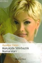 Makyajda Sihirbazlık Numaraları