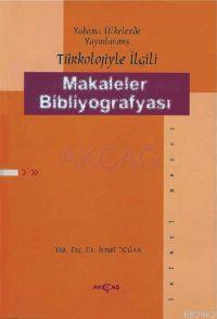 Yabancı Ülkelerde Yayınlanmış Türkolojiyle Makaleler Bibliyografyası