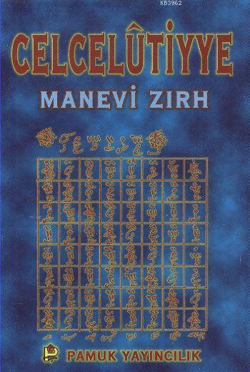 Celcelutiyye (Dua-019); Manevi Zırh