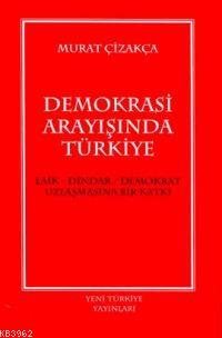 Demokrasi Arayışında Türkiye