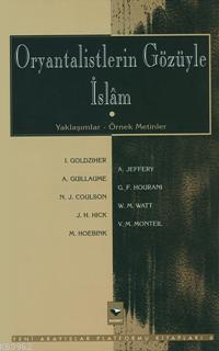 Oryantalistlerin Gözüyle İslam