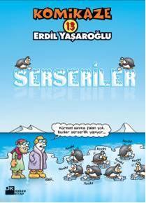 Komikaze 13 - Serseriler