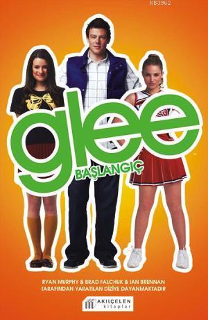 Glee- Başlangıç