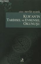 Kur'an'ın Tarihsel ve Evrensel Okunuşu